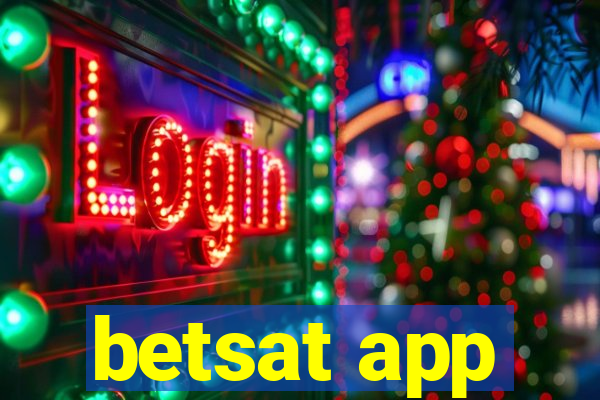 betsat app